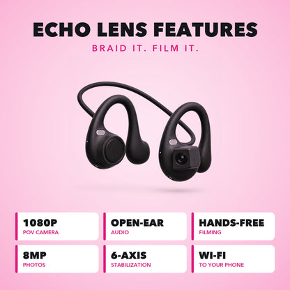 Echo Lens features: 1080p POV camera, open-ear audio, hands-free filming, 8MP photos, 6-axis stabilization, Wi-Fi to your phone